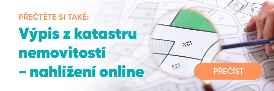 Výpis z katastru nemovitostí - nahlížení online