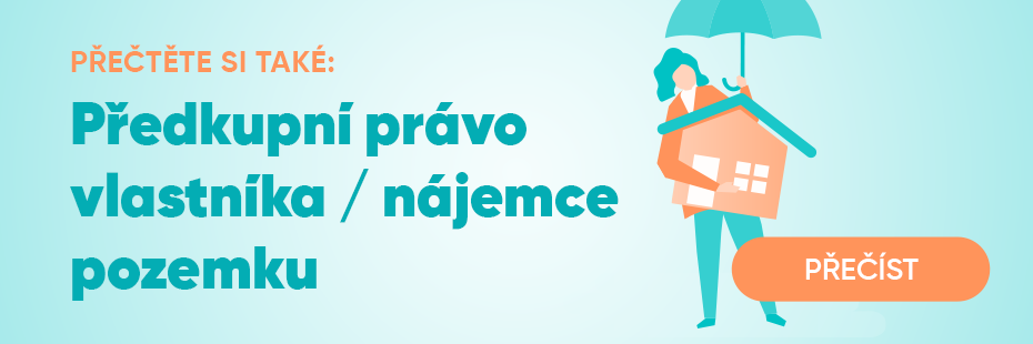 Jak funguje předkupní právo, kdy ho lze uplatnit a na co si dát pozor při prodeji pozemku? Zjistěte více v našem článku jedině na Flat Zone.